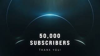 50,000 Subscribers - The Present and the Future