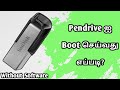 How to Boot a Pendrive in Tamil | OS Installation | Solo Tamizha