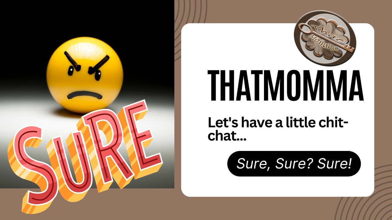 SURE, SURE SURE! - YouTube