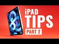 INCREDIBLY USEFUL iPad Tips - Part 2