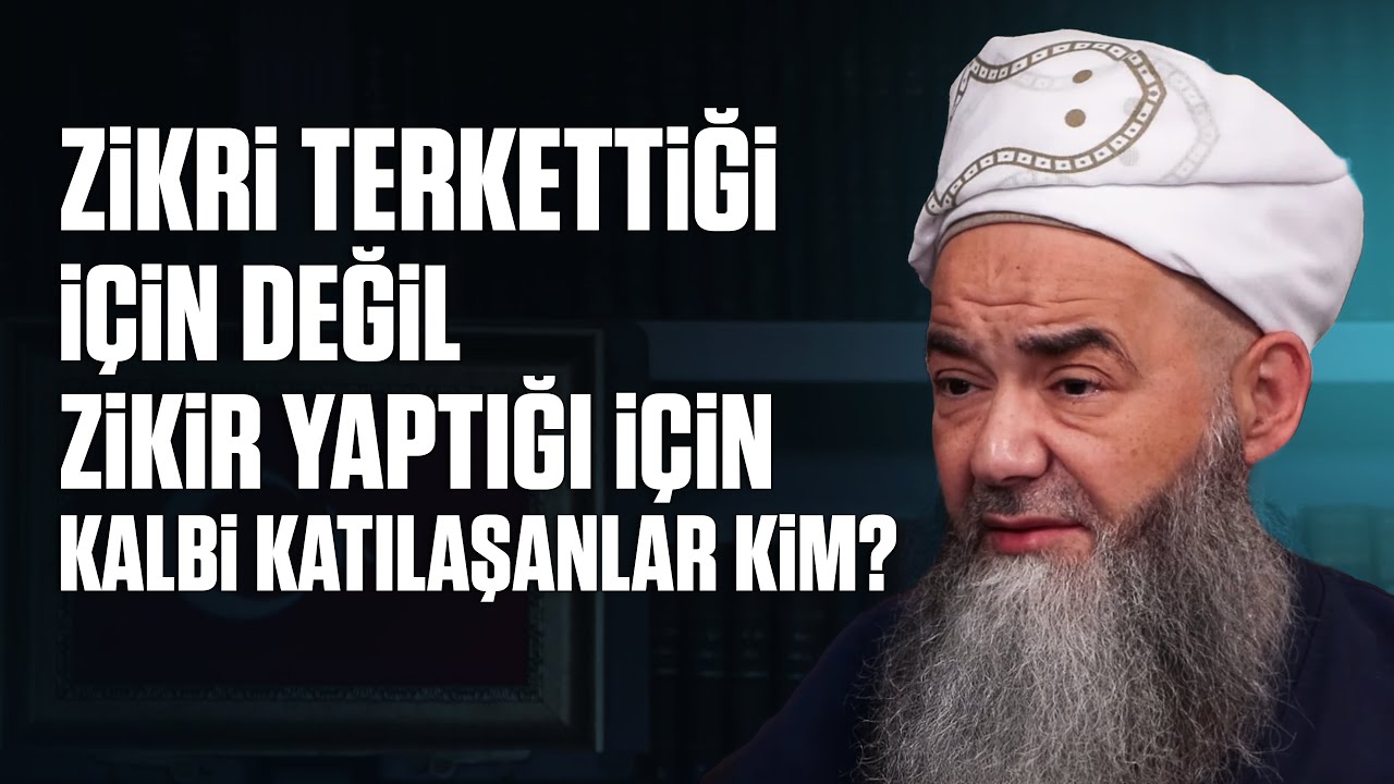 Zikri Terkettiği İçin Değil Zikir Yaptığı İçin Kalbi Katılaşanlar Kim?