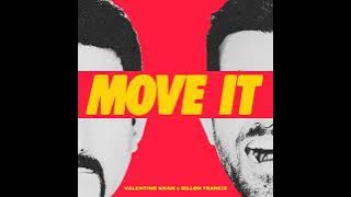Dillon Francis/Valentino Khan - Move It
