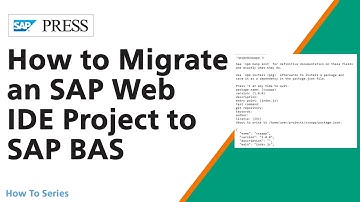 How to Migrate an SAP Web IDE Project to SAP Business Application Studio