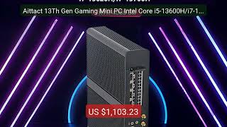 Aittact 13Th Gen Gaming Mini PC Intel Core i5-13600H/i7-13700H... — Hot Deal 2026 | Limited Offer!