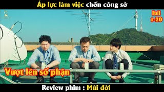 [Review Phim] Áp lực làm việc chốn công sở