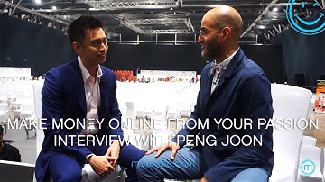 Peng Joon - Make Money Online From Your Passion - Passion Sundays