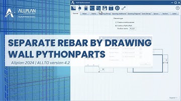 Separate Rebar & Section in different drawing | Wall Reinforcement PythonParts in Allplan 2024