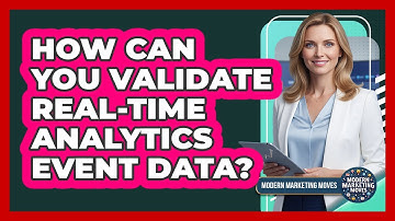 How Can You Validate Real-Time Analytics Event Data?