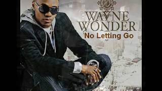 Wayne Wonder - No Letting Go