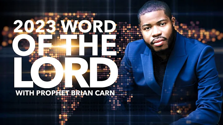 2023 Word of the Lord | Prophet Brian Carn (Januar...