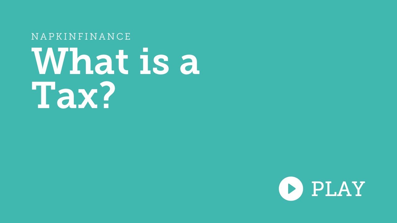 What Are Taxes All About Taxes Definition YouTube What Are Taxes All About Taxes Definition YouTube