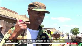 Foreign Owned Spaza Shops Shutdown