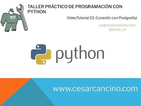 Videotutorial 23 Taller Práctico Programación con Python. Conexión con PostGreSQL