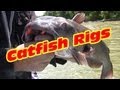 Catfishing Rigs:Two surefire rigs that catch catfish