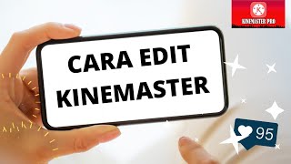 Download Lagu Cara edit kinemaster pemula Download Lagu Cara edit kinemaster pemula