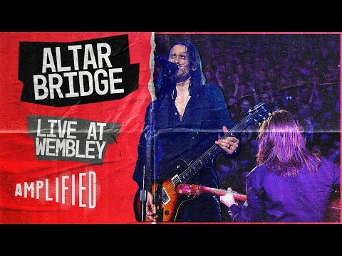 Altar Bridge - Full Entire Concert Hd | Live At Wembley | Amplified