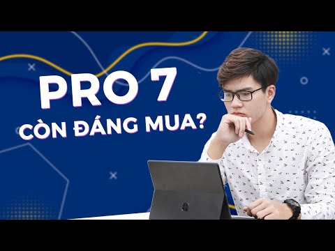 Surface Pro 7 có còn đáng mua ở thời điểm 2022 hiện tại?