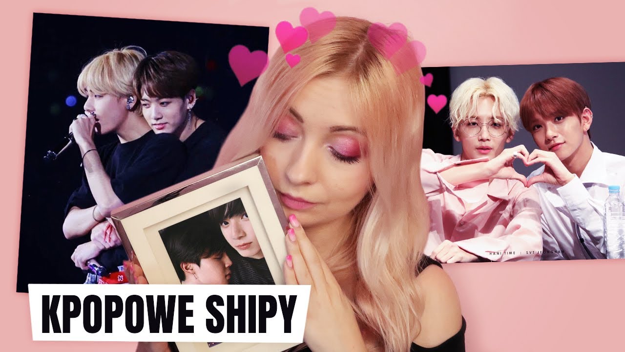 DLACZEGO SHIPUJEMY IDOLI?