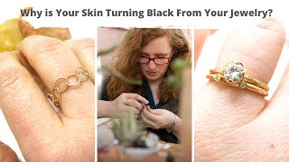 Why Is Your Skin Turning Black from Your Jewelry - Hint: it's not an allergy!