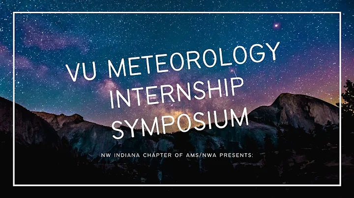 VU Meteorology Internship Symposium 2021
