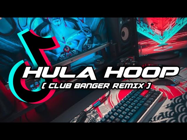HULA HOOP (CLUB BANGER REMIX) DJ DENZKIE VBP | DD PRODUCTION class=