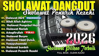 Download Lagu SHOLAWAT SPESIAL TAHUN BARU 2026 | Jibril, Nariyah | SHOLAWAT FULL ALBUM TERBARU TAHUN BARU 2026 MP3