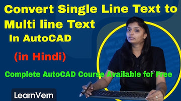 How to Convert Single Line Text to Multiline Text in AutoCAD | Full Video in Hindi | LearnVern