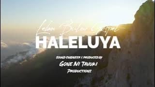 'HALELUYA' - Leba Bulai Gospel (Single)