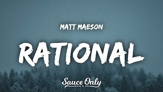Matt Maeson - Rational (Lyrics)