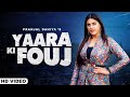 Yaara ki fauj full  amanraj gill  pranjal dahiya  new haryanvi songs haryanavi 2023