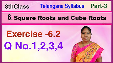 8th Class, Square roots and Cube roots, Exercise 6.2, Q.No.1, 2, 3, 4