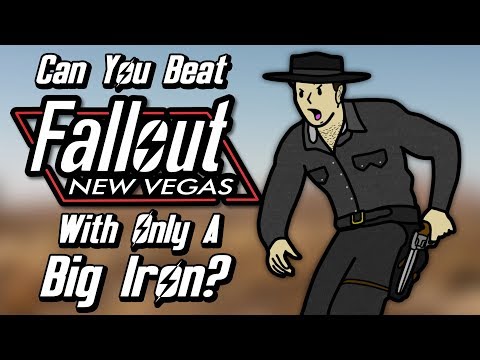 Can You Beat Fallout: New Vegas With Only A Big Iron On Your Hip?