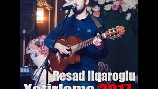 Resad Ilqaroglu - \