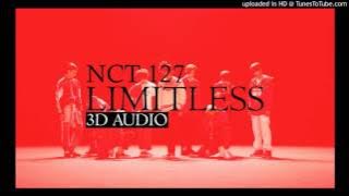 [3D Audio] NCT 127 - Limitless (무한적아;無限的我)