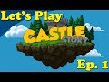 Castle Story Let's Play! :: The first looks at Conquest Mode #1