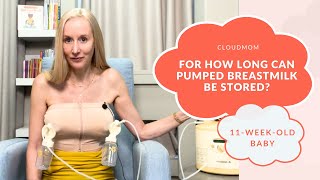 11-Week-Old Baby: For How Long Can Pumped Breastmilk be Stored? | Subt. ENG/ FR/ ES/ ZHO_CN CloudMom