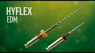 Hyflex EDM