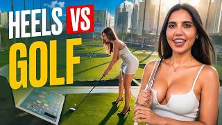 What Happens When a Girl Shows Up to Golf in Heels 😅