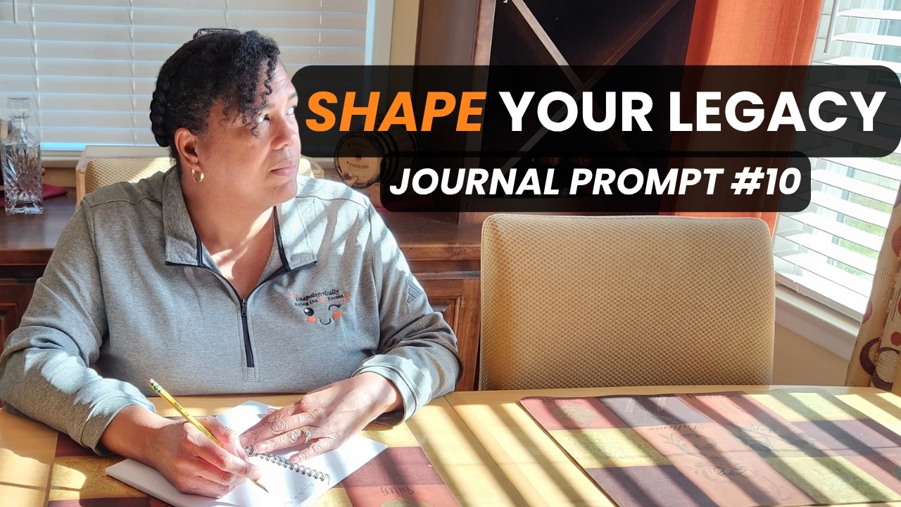 How Do You Want to Be Remembered? | Journal Prompt for Reflection