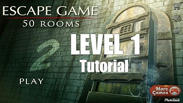 EscapeGame:50 Rooms 2 Level 1 Tutorial