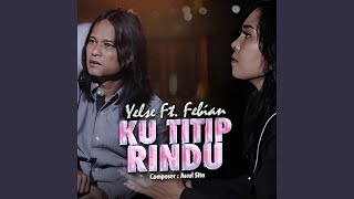 Ku Titip Rindu (feat. Febian)