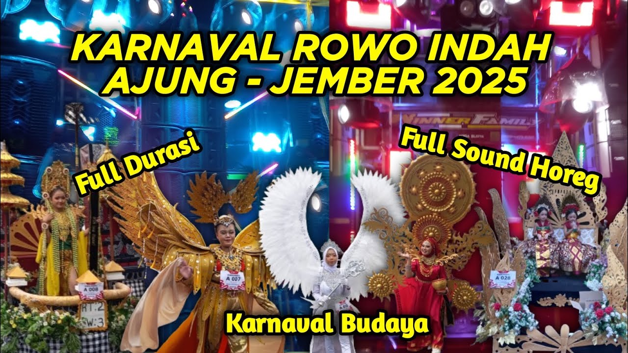 KARNAVAL ROWO INDAH AJUNG - JEMBER 2025