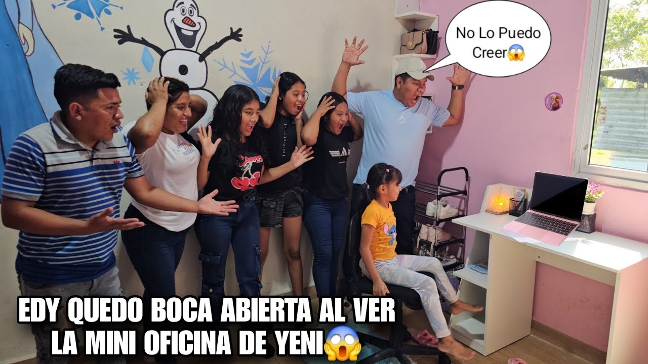 Asi Reacciono EDY AL Ver La MANI Oficina De YENITA😱Todos Quedamos Sorprendidos AL Ver😨