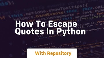 how to escape quotes in python