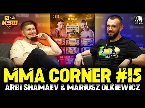 MMA Corner #15 - TYPOWANIE XTB KSW 105 | BŁACHOWICZ - co dalej? | Powrót SZPILKI | Co w WCA piszczy?