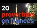 Aprender Francés : 20 proverbios en francés y español