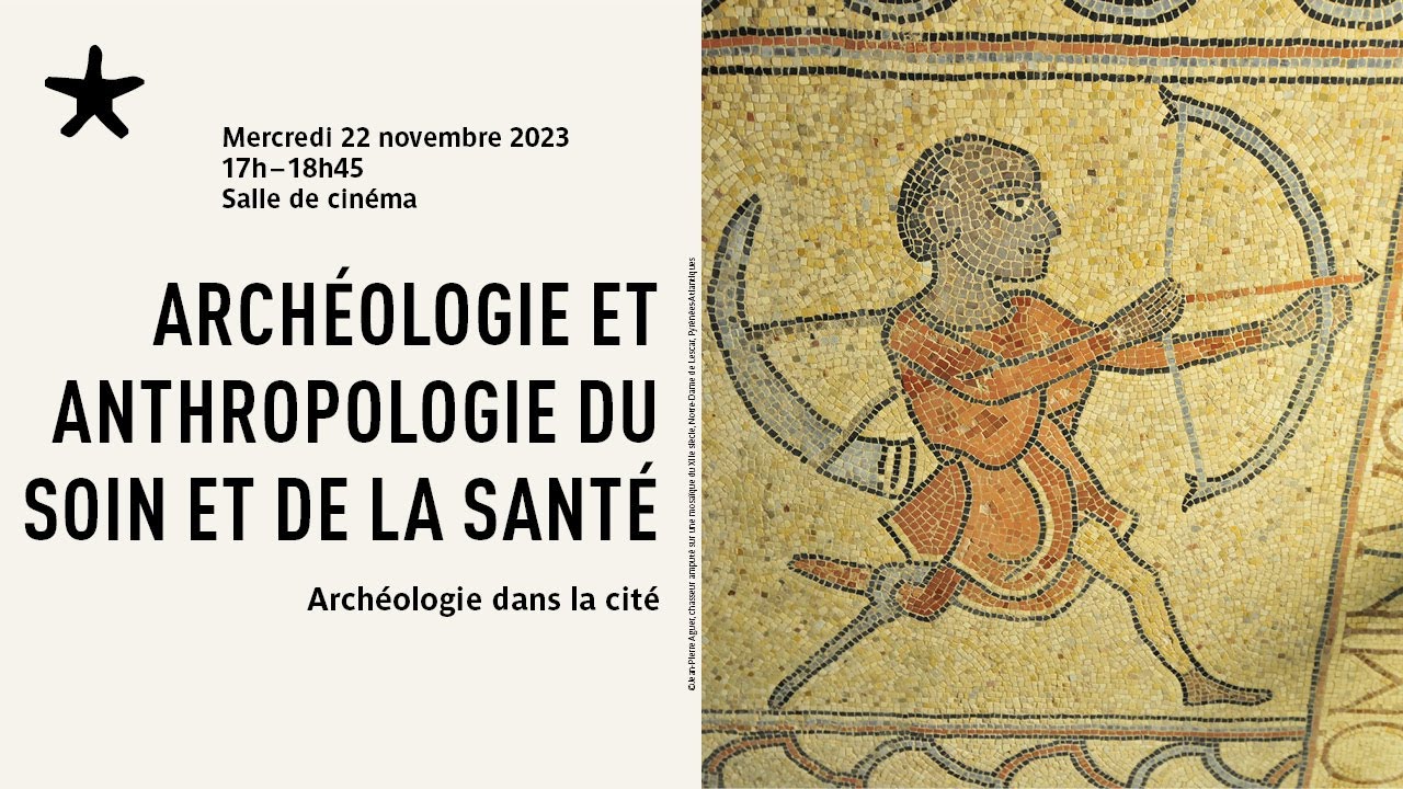 Archéologie et Anthropologie du soin et de la santé