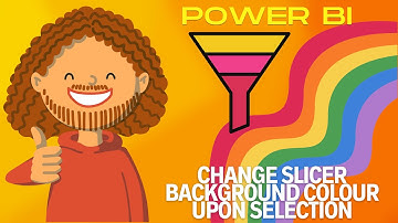 Change slicer background colour upon selection - Power BI