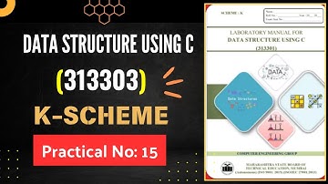 DATA STRUCTURE USING C | Lab Manual Answers  | k scheme msbte | DSU | 3rd semester 313301#15