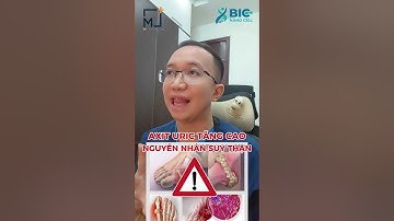 Cách kiểm soát axit uric cải thiện chức năng thận | Bác Sĩ Trần Minh #short #shorts #bacsitranminh